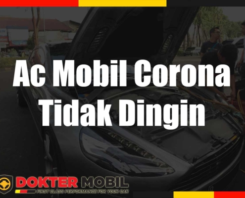 Ac Mobil Corona Tidak Dingin