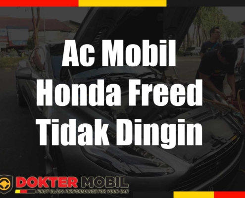 Ac Mobil Honda Freed Tidak Dingin