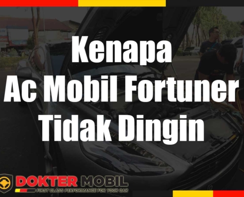 Kenapa Ac Mobil Fortuner Tidak Dingin