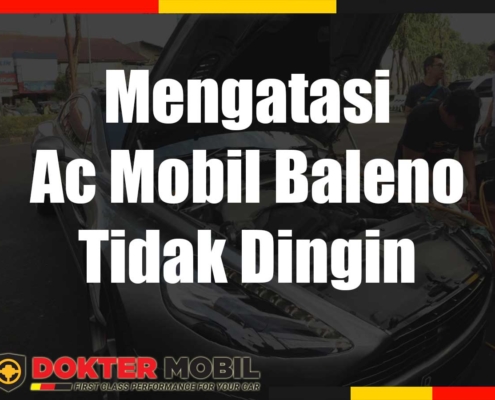 Mengatasi Ac Mobil Baleno Tidak Dingin