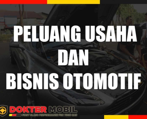 PELUANG USAHA BISNIS BIDANG OTOMOTIF