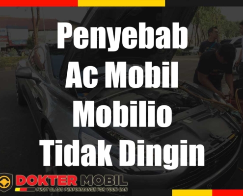 Penyebab Ac Mobil Mobilio Tidak Dingin