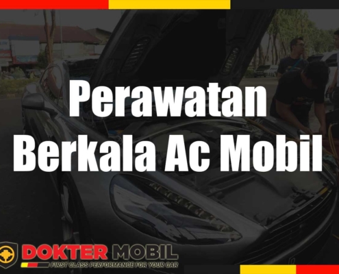 Perawatan Berkala Ac Mobil