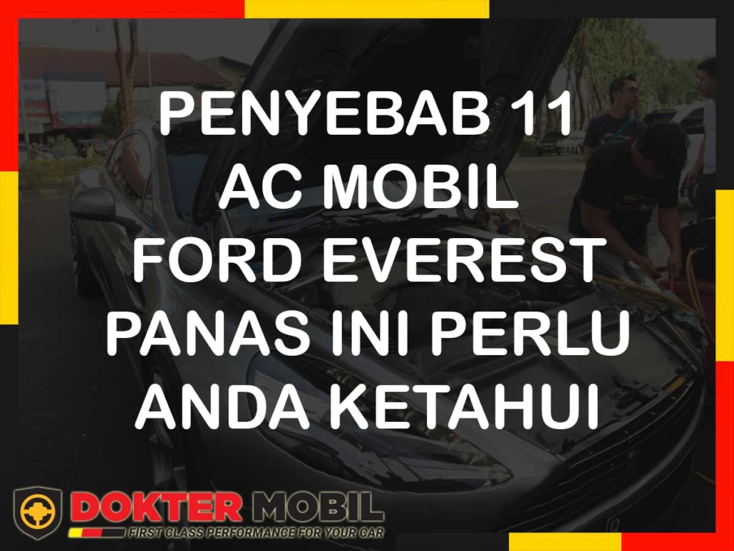 ac mobil ford everest panas