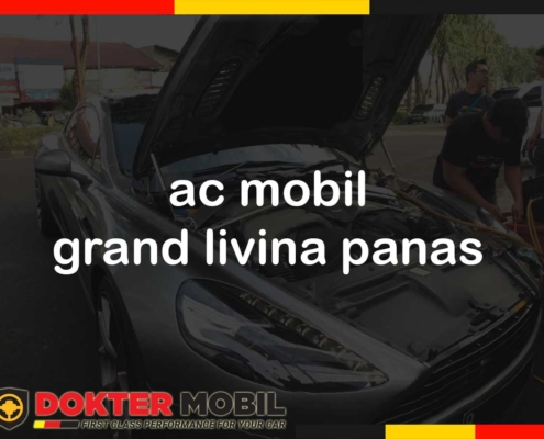 ac mobil grand livina panas