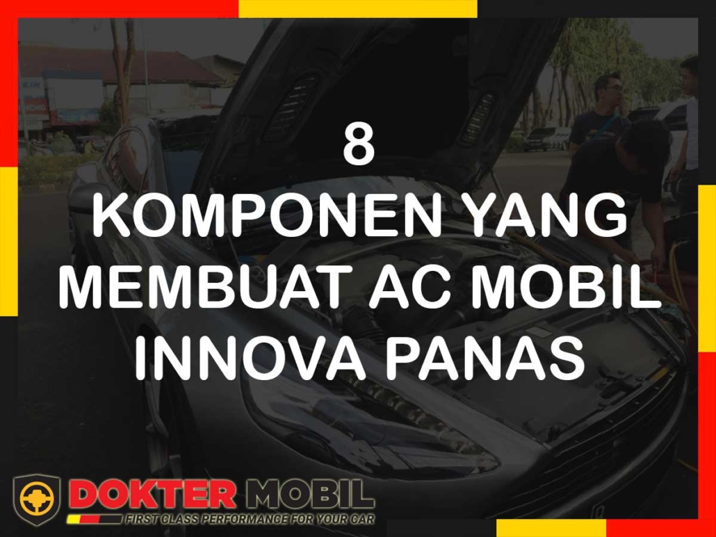Misteri AC Depan Innova Panas: Penyebab, Diagnosa, dan Solusi