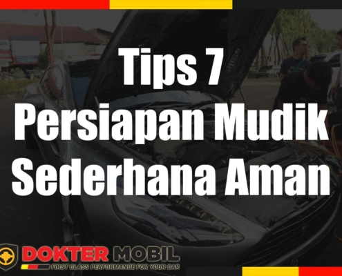 7 Tips Persiapan Mudik Sederhana Aman