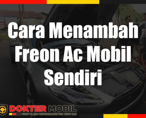 cara isi freon ac mobil sendiri, cara menambah freon ac mobil sendiri, harga isi freon ac mobil sendiri, isi freon ac mobil sendiri, mengisi freon ac mobil sendiri