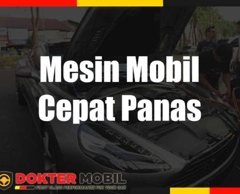 Mesin Mobil Cepat Panas