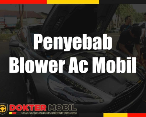 Penyebab Blower Ac Mobil